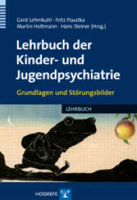 Lehrbuch der Kinder- und Jugendpsychiatrie, 2 Bde. : Grundlagen; Klinik (Lehrbuch) （2012. XXII, 1520 S. 24 cm）