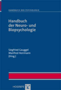 Handbuch der Neuro- und Biopsychologie (Handbuch der Psychologie 8) （1. Auflage 2008. 2008. 808 S. m. Abb. 24 cm）