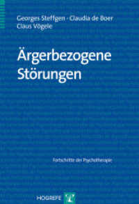 Ärgerbezogene Störungen (Fortschritte der Psychotherapie) （1. Auflage 2014. 2014. VI, 83 S. 24 cm）