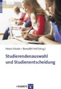 Studierendenauswahl und Studienentscheidung （2008. 224 S. m. Tab. 24 cm）