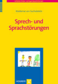 Sprech- und Sprachst&ouml;rungen (Leitfaden Kinder- und Jugendpsychotherapie) （1. Auflage 2013）