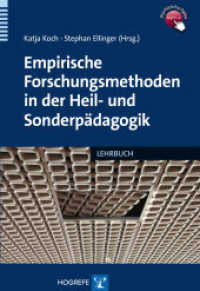 Empirische Forschungsmethoden in der Heil- und Sonderpädagogik : Eine Einführung. Lehrbuch (psychlehrbuchplus) （1. Auflage 2015. 2015. 360 S. 24 cm）