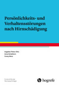 Persönlichkeits- und Verhaltensstörungen nach Hirnschädigung (Fortschritte der Neuropsychologie 18) （1. Auflage 2018. 2018. VI, 115 S. 24 cm）