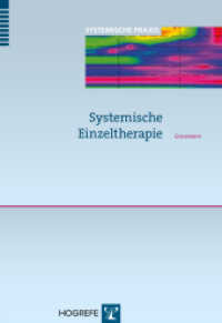 Systemische Einzeltherapie (Systemische Praxis 3) （1. Auflage 2014. 2014. 114 S. 24 cm）