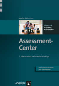 Assessment-Center : Mit Arbeitsmaterialien und Fallbeispielen (Praxis der Personalpsychologie 3) （2. Aufl. 2013. VI, 128 S. 24 cm）
