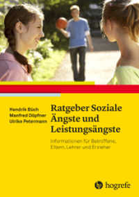 Ratgeber Soziale Ängste und Leistungsängste : Informationen für Betroffene, Eltern, Lehrer und Erzieher (Ratgeber Kinder- und Jugendpsychotherapie 20) （1. Auflage 2015. 2015. 51 S. 21 cm）