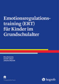 Emotionsregulationstraining (ERT) für Kinder im Grundschulalter (Therapeutische Praxis) （1. Auflage 2017. 2017. 84 S. 29.7 cm）