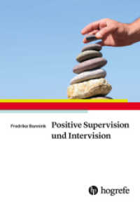 Positive Supervision und Intervision （1. Auflage 2017. 2017. 237 S. 24 cm）
