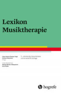 Lexikon Musiktherapie （3., überarb. u. erw. Aufl. 2020. 708 S. 24 cm）
