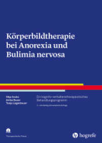 Körperbildtherapie bei Anorexia und Bulimia nervosa, m. CD-ROM : Ein kognitiv-verhaltenstherapeutisches Behandlungsprogramm (Therapeutische Praxis) （3., überarb. Aufl. 2018. 176 S. 29.7 cm）
