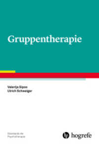Gruppentherapie (Standards der Psychotherapie 6) （1. Auflage 2019. 2019. VI, 136 S. 24 cm）
