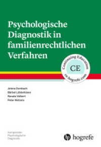 Psychologische Diagnostik in familienrechtlichen Verfahren (Kompendien Psychologische Diagnostik 19) （1. Auflage 2020. 2020. 145 S. 24 cm）