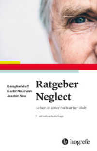 Ratgeber Neglect : Leben in einer halbierten Welt （2., aktualis. Aufl. 2020 94 S.  20.7 cm）