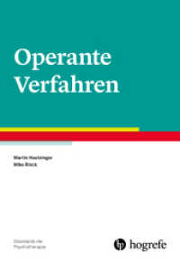Operante Verfahren (Standards der Psychotherapie 14) （1. Auflage 2024. 2024. VI, 130 S. 24 cm）