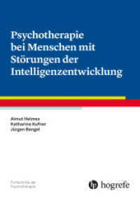 Psychotherapie bei Menschen mit Störungen der Intelligenzentwicklung (Fortschritte der Psychotherapie 98) （1. Auflage. 2025. 90 S. 29.2 cm）