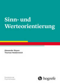 Sinn- und Werteorientierung (Standards der Psychotherapie 17) （1. Auflage. 2025. 160 S. 29.2 cm）