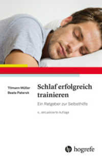 Schlaf erfolgreich trainieren : Ein Ratgeber zur Selbsthilfe （4. Aufl. 2024. 199 S. 20.7 cm）