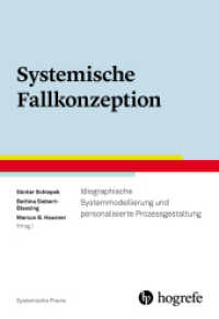 Systemische Fallkonzeption : Idiographische Systemmodellierung und personalisierte Prozessgestaltung (Systemische Praxis 7) （1. Auflage 2025. 2025. 264 S. 24 cm）