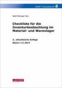 Checkliste für die Inventurbeobachtung im Material- und Warenlager : einschließlich Musteranhang (FARR Checkliste Nr.6) （3., aktualis. Aufl. Stand 1. November 2013. 2014. 28 S. 29.7 cm）