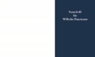 Festschrift für Wilhelm Haarmann （2015 16, 1058 S. m. Illustr. u. graph. Darst. 238 mm）
