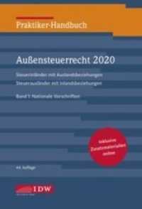 Praktiker-Handbuch Außensteuerrecht 2020, 2 Bde., 44.A. : Steuerinländer mit Auslandsbeziehungen, Steuerausländer mit Inlandsbeziehungen. Bd. 1: Nationale Vorschriften, Bd. 2: EU-Vorschriften und DBA-Recht. Mit E-Book （44. Aufl. 2020. 4788 S. 218 mm）