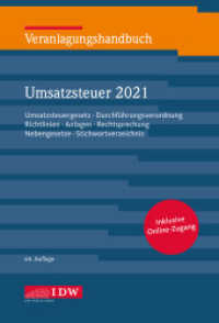 Veranlagungshandb. Umsatzsteuer 2021, 64. A., m. 1 Buch, m. 1 E-Book : Umsatzsteuergesetz, Durchführungsverordnung, Richtlinien, Anlagen, Rechtsprechung, Nebengesetze, Stichwortverzeichnis (IDW Veranlagungshandbücher) （64. Aufl. 2022. 2226 S. 64. Auflage, mit Online-Zugang. 218 mm）