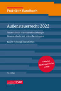 Praktiker-Handbuch Außensteuerrecht 2022, 2 Bde., 46.A., m. 1 Buch, m. 1 E-Book (IDW Praktiker-Handbuch) （46. Aufl. 2022. 4788 S. 218 mm）