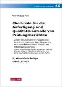 Checkliste 10 für die Anfertigung und Qualitätskontrolle von Prüfungsberichten (IDW Farr Prüferchecklisten) （9. Aufl. 2022. 106 S. 9., aktualisierte Auflage. 297 mm）