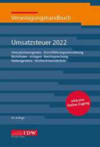 Veranlagungshandb. Umsatzsteuer 2022, 65. A., m. 1 E-Book, m. 1 Buch : Umsatzsteuergesetz, Durchführungsverordnung, Richtlinien, Anlagen, Rechtsprechung, Nebengesetze, Stichwortverzeichnis (IDW Veranlagungshandbücher) （65. Aufl. 2023. 2480 S. 65. Auflage, mit Online-Zugang. 218 mm）