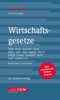 Wirtschaftsgesetze 2024, m. 1 Buch, m. 1 Beilage : Rechtsstand: 1. Januar 2024, IDW Textausgabe (IDW Textausgabe) （40. Aufl. 2024. 3042 S. 20.6 cm）