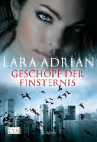 Geschöpf der Finsternis : Roman (Midnight Breed 03) （10. Aufl. 2008. 416 S. 180 mm）
