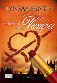 Verliebt in einen Vampir : Roman (Argeneau 1) （8. Aufl. 2008. 336 S. 180 mm）