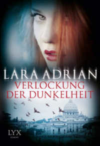 Verlockung der Dunkelheit (Lyx Taschenbuch) （1. Aufl. 2015. 160 S. 180 mm）