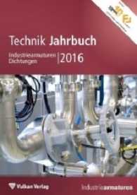 Technik Jahrbuch 2016 : Industriearmaturen Dichtungen （2016. 164 S. 295 mm）