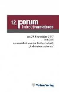 12. Forum Industriearmaturen : am 27. September 2017 in Essen （2017. 67 S.）