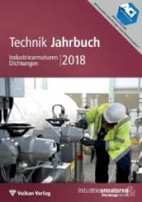 Technik Jahrbuch Industriearmaturen Dichtungen 2018 （2018. 135 S. 298 x 196 mm）