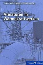 Armaturen in Wärmekraftwerken, m. eBook （2011. 400 S. 23 cm）