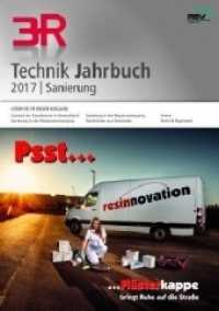3R Technik Jahrbuch Sanierung 2017 （2018. 160 S. 299 mm）