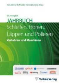 Jahrbuch Schleifen, Honen, Läppen und Polieren, 66. Ausgabe : Verfahren und Maschinen. Mit interaktivem eBook (Online-Lesezugriff im MediaCenter) （2014. 500 S. m. zahlr. Abb. u. graph. Darst. 21,5 cm）