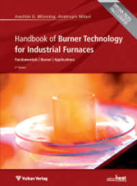 Handbook of Burner Technology for Industrial Furnaces : Fundamentals | Burner | Applications (Edition hp) （2. Aufl. 2015. 250 S. 23 cm）