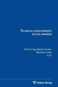 Technical developments in coal winning （2018. 544 S. 23 cm）