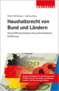 Haushaltsrecht von Bund und Ländern : Vorschriftensammlung mit praxisorientierter Einführung （2024. 992 S. 210 mm）