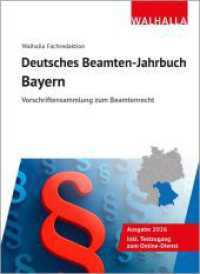 Deutsches Beamten-Jahrbuch Bayern 2026 : Vorschriftensammlung zum Beamtenrecht （18. Aufl.）