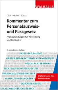 Kommentar zum Personalausweis- und Passgesetz : Praxisgrundlagen für Verwaltung und Behörden （2. Aufl. 2025. 912 S. 210 mm）
