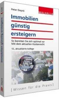 Immobilien günstig ersteigern : So bereiten Sie sich optimal vor; Musteranträge zum Download. Die aktuelle Grundsteuertabelle. Mit E-book (Wissen für die Praxis) （13., aktualis. Aufl. 2015. 160 S. 187 mm）