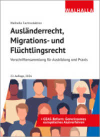 Ausl&auml;nderrecht, Migrations- und Fl&uuml;chtlingsrecht : Vorschriftensammlung f&uuml;r Ausbildung und Praxis; Ausgabe 2026 （22. Aufl.）