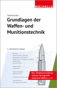 Grundlagen der Waffen- und Munitionstechnik （5. Aufl. 2025. 462 S. 210 mm）