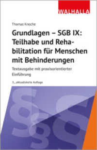 Grundlagen - SGB IX: Teilhabe und Rehabilitation von Menschen mit Behinderungen : Textausgabe mit praxisorientierter Einführung （3. Aufl. 2025. 200 S. 210 mm）