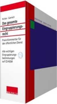 Das gesamte Eingruppierungsrecht, m. CD-ROM : Praxis-Kommentar für den öffentlichen Dienst; Alle wichtigen Eingruppierungsbestimmungen auf CD-ROM （2016. 1668 S. 208 mm）