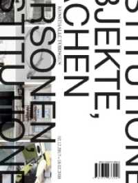 Korpys / Löffler : PERSONEN, INSTITUTIONEN, OBJEKTE, SACHEN. Katalog zur Ausstellung in der Kunsthalle Tübingen, 2017/2018 （2017. 136 S. mit zahlr. farb. Abb. 28 cm）